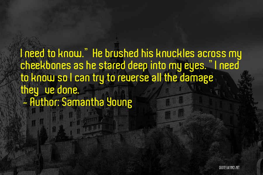 Into The Deep Samantha Young Quotes By Samantha Young