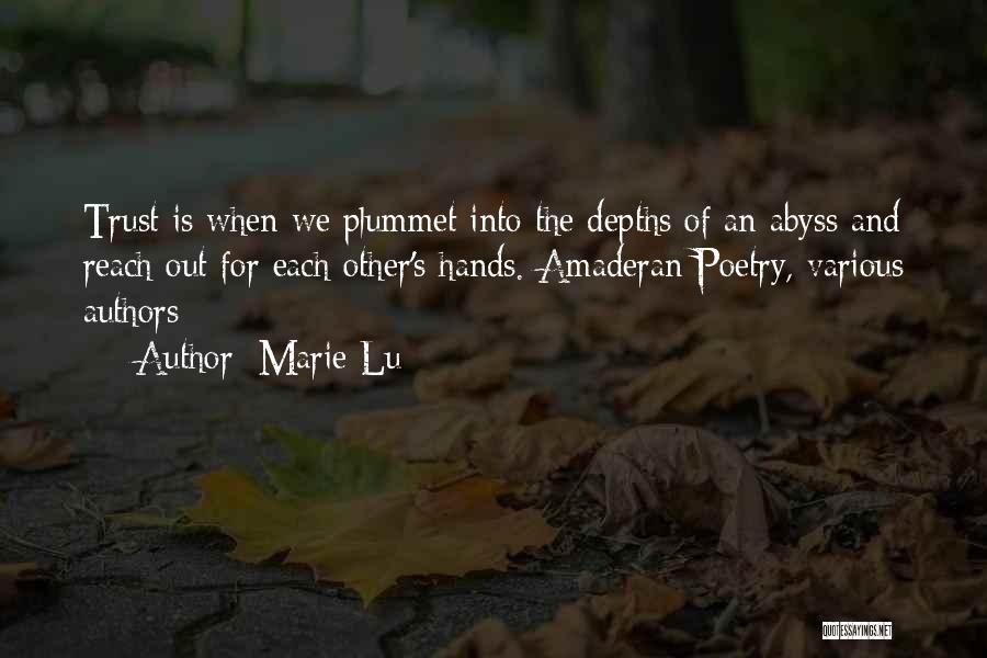 Into The Depths Quotes By Marie Lu