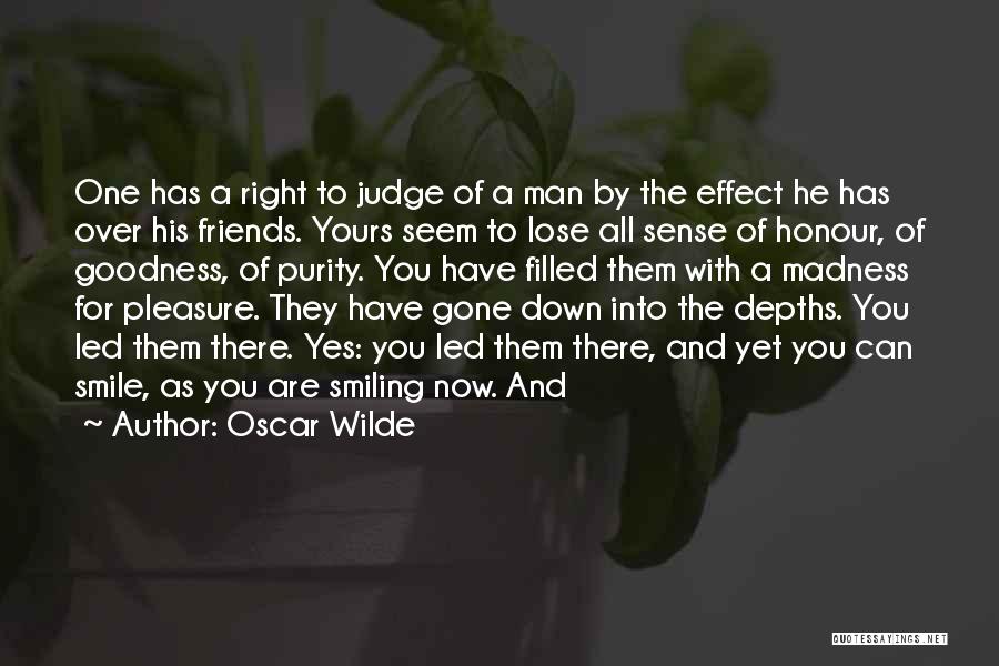 Into The Depths Quotes By Oscar Wilde