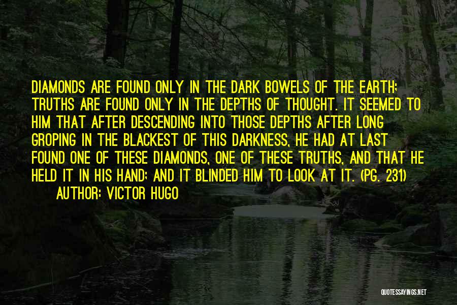 Into The Depths Quotes By Victor Hugo