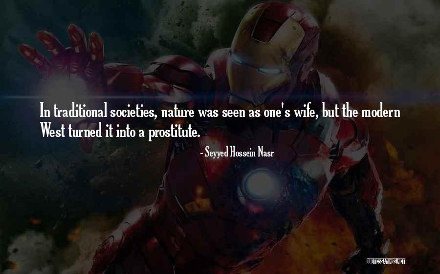 Into The Nature Quotes By Seyyed Hossein Nasr Into The Nature Quotes By Seyyed Hossein Nasr