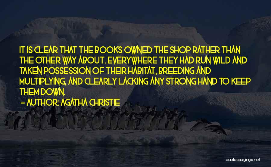 Into The Wild Books Quotes By Agatha Christie