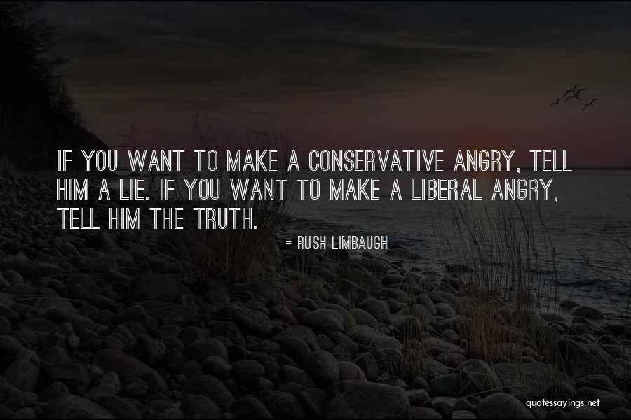 Into The Wild Romanticism Quotes By Rush Limbaugh Into The Wild Romanticism Quotes By Rush Limbaugh