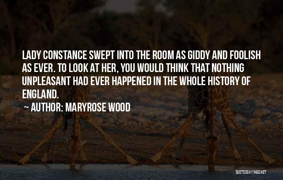 Into The Wood Quotes By Maryrose Wood