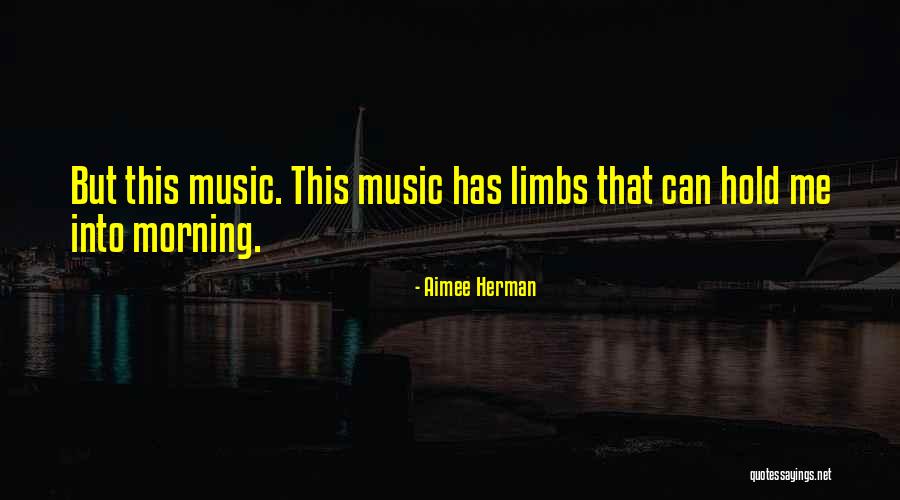 Into This Quotes By Aimee Herman Into This Quotes By Aimee Herman
