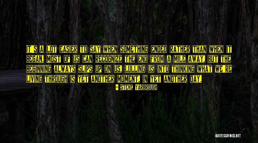 Into What Quotes By Steve Yarbrough Into What Quotes By Steve Yarbrough
