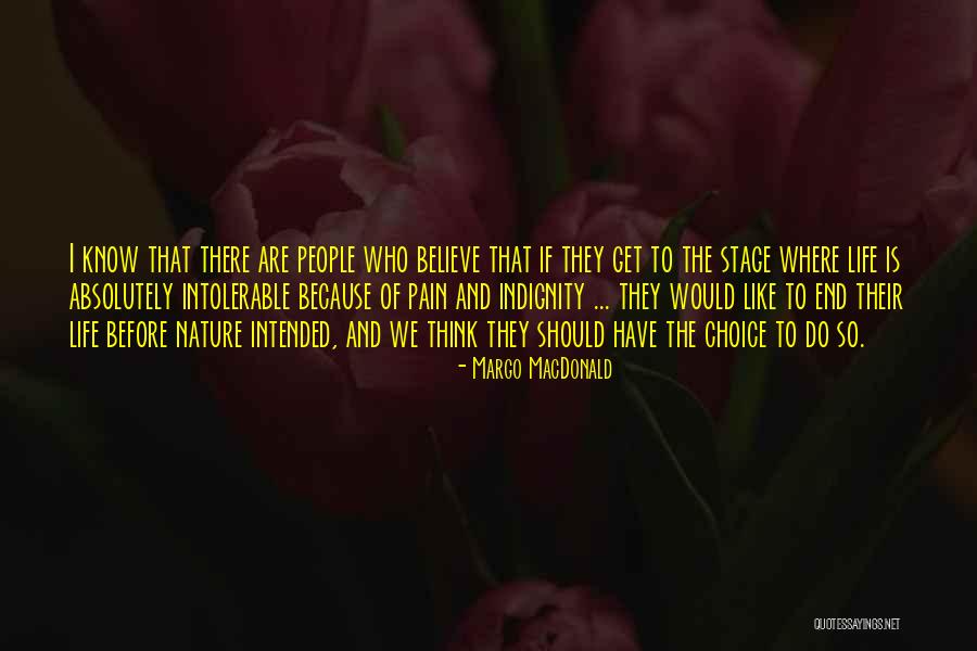 Intolerable Quotes By Margo MacDonald Intolerable Quotes By Margo MacDonald