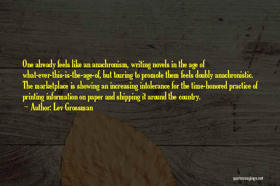 Intolerance Quotes By Lev Grossman