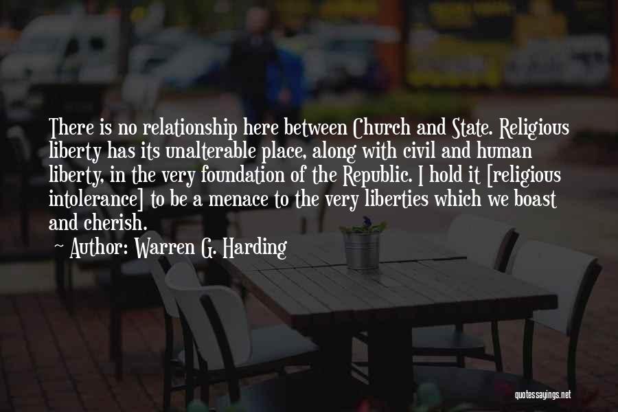 Intolerance Quotes By Warren G. Harding