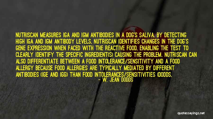 Intolerances Food Quotes By W. Jean Dodds Intolerances Food Quotes By W. Jean Dodds