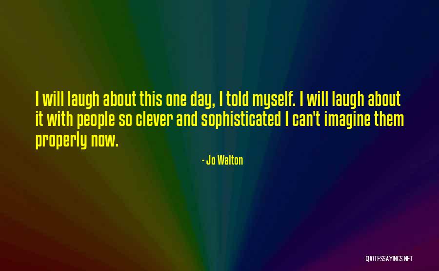 Intolerant Of Intolerance Quotes By Jo Walton Intolerant Of Intolerance Quotes By Jo Walton