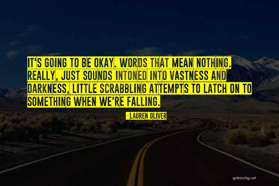 Intoned Quotes By Lauren Oliver Intoned Quotes By Lauren Oliver