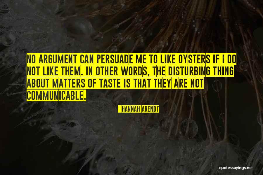 Intouch Quotes By Hannah Arendt Intouch Quotes By Hannah Arendt