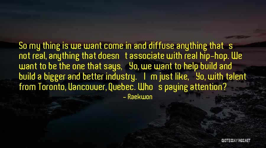 Intourist Porcelain Quotes By Raekwon Intourist Porcelain Quotes By Raekwon