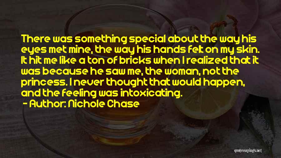 Intoxicating Eyes Quotes By Nichole Chase