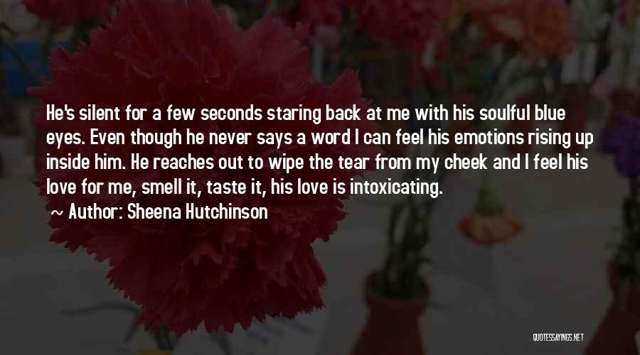 Intoxicating Eyes Quotes By Sheena Hutchinson