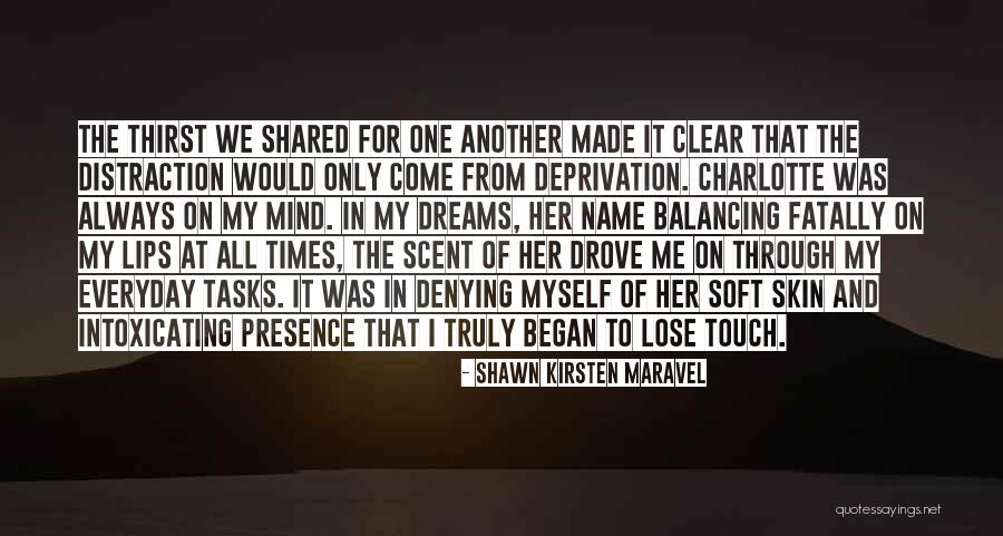 Intoxicating Quotes By Shawn Kirsten Maravel Intoxicating Quotes By Shawn Kirsten Maravel