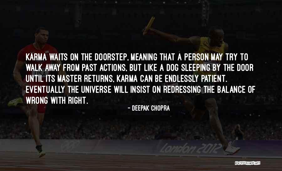 Intoxication Madness Quotes By Deepak Chopra Intoxication Madness Quotes By Deepak Chopra