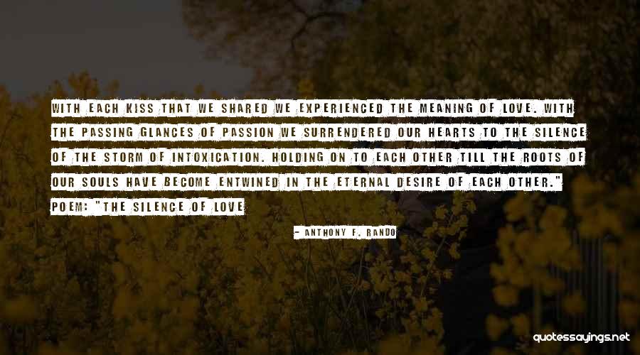 Intoxication Quotes By Anthony F. Rando Intoxication Quotes By Anthony F. Rando