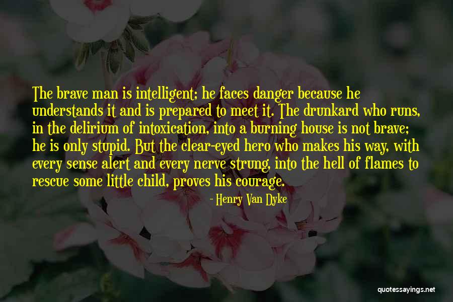 Intoxication Quotes By Henry Van Dyke Intoxication Quotes By Henry Van Dyke