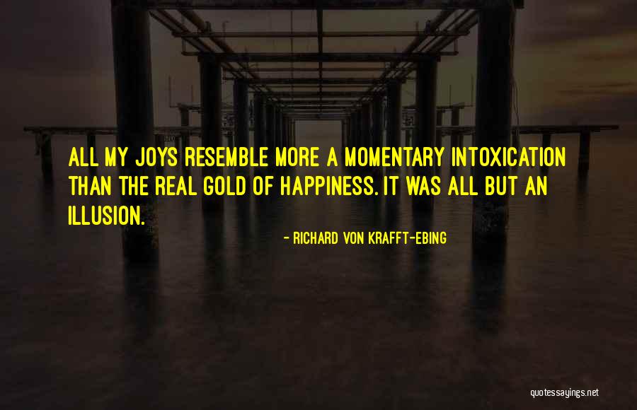 Intoxication Quotes By Richard Von Krafft-Ebing Intoxication Quotes By Richard Von Krafft-Ebing