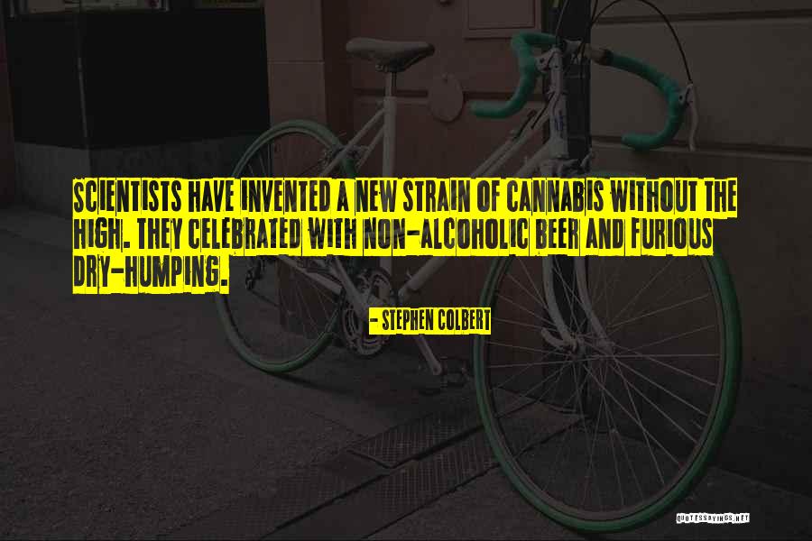 Intoxication Quotes By Stephen Colbert Intoxication Quotes By Stephen Colbert