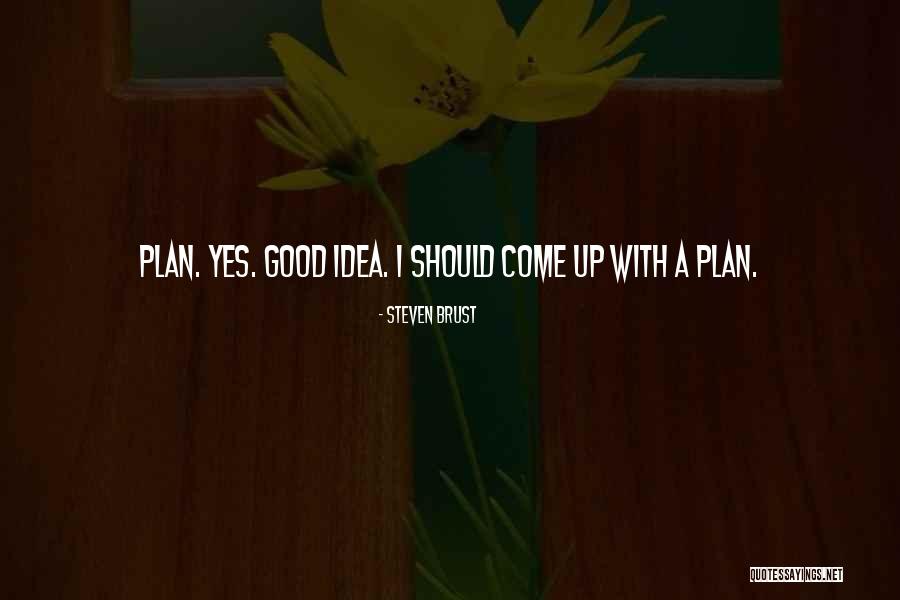 Intoxispell Quotes By Steven Brust Intoxispell Quotes By Steven Brust