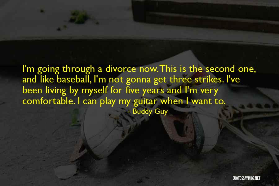 Intra Renal Failure Quotes By Buddy Guy Intra Renal Failure Quotes By Buddy Guy