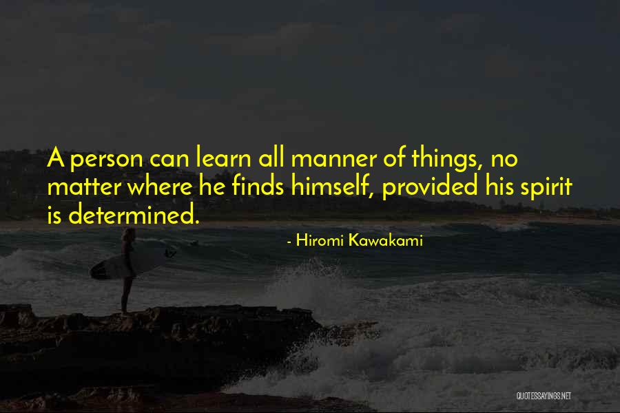 Intracranial Aneurysm Quotes By Hiromi Kawakami Intracranial Aneurysm Quotes By Hiromi Kawakami