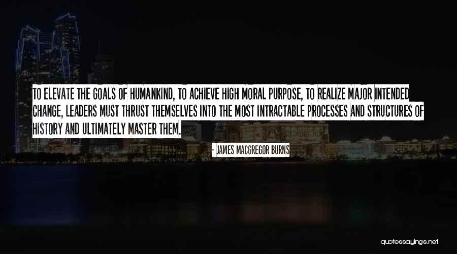 Intractable Quotes By James MacGregor Burns Intractable Quotes By James MacGregor Burns