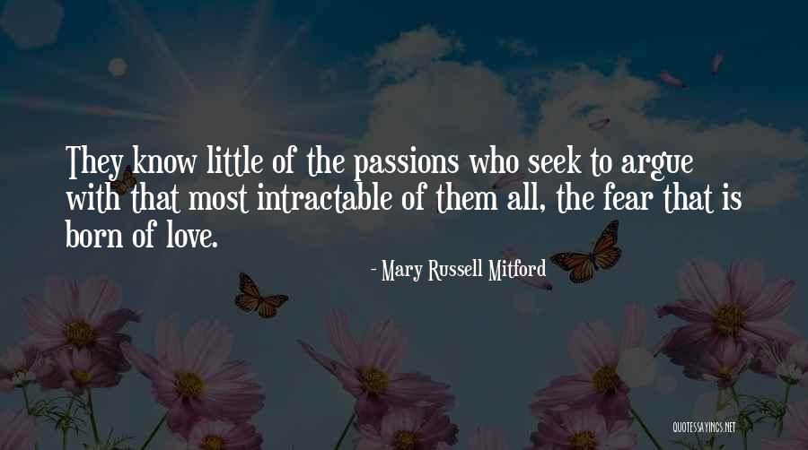 Intractable Quotes By Mary Russell Mitford Intractable Quotes By Mary Russell Mitford