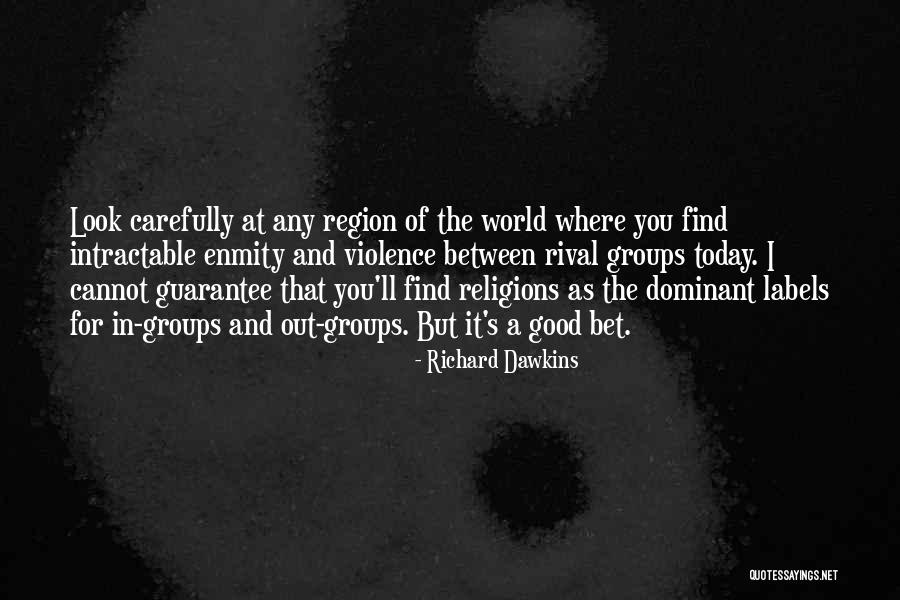 Intractable Quotes By Richard Dawkins Intractable Quotes By Richard Dawkins