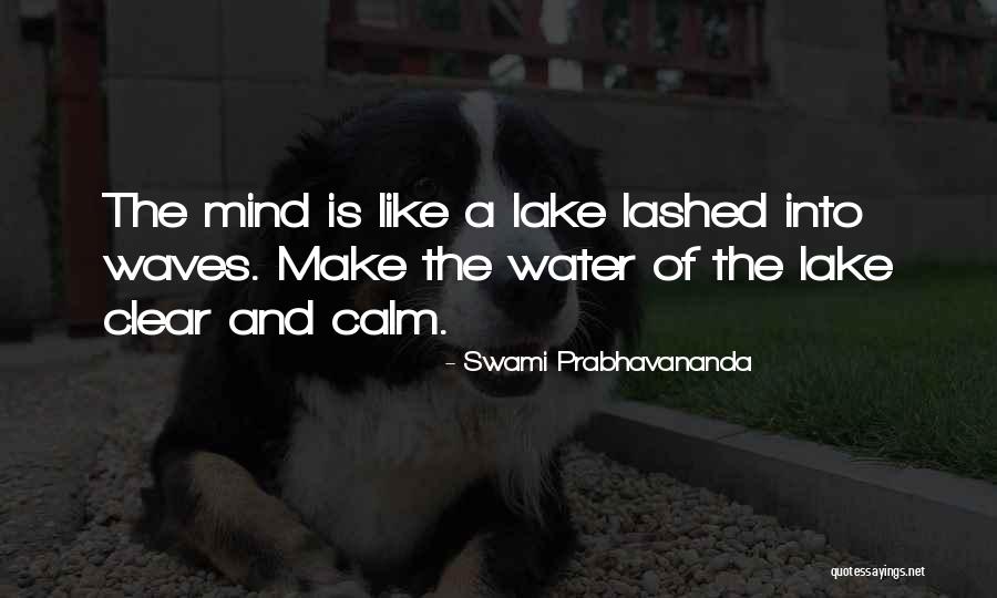 Intractable Vomiting Quotes By Swami Prabhavananda Intractable Vomiting Quotes By Swami Prabhavananda