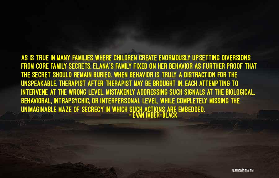 Intrapsychic Quotes By Evan Imber-Black Intrapsychic Quotes By Evan Imber-Black