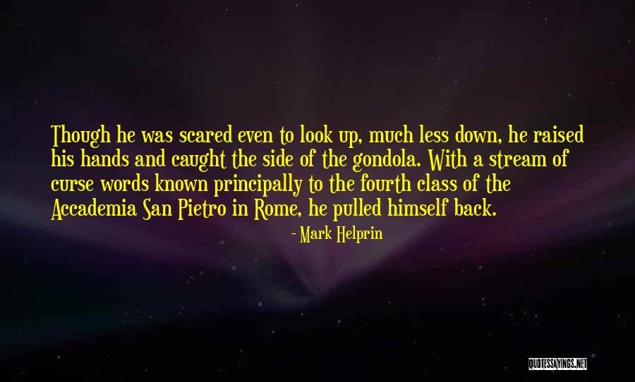 Intrapsychic Quotes By Mark Helprin Intrapsychic Quotes By Mark Helprin