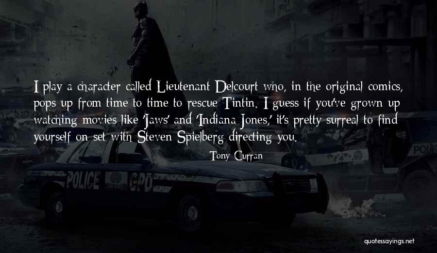 Intrapsychological Plane Quotes By Tony Curran Intrapsychological Plane Quotes By Tony Curran