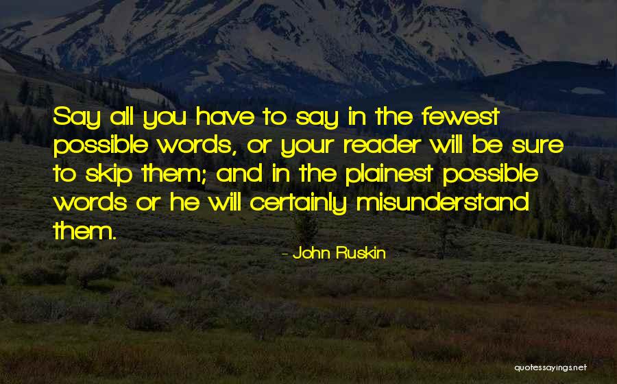 Intrarea Quotes By John Ruskin Intrarea Quotes By John Ruskin