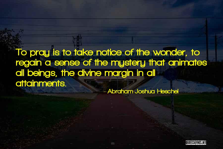Intrascendente En Quotes By Abraham Joshua Heschel Intrascendente En Quotes By Abraham Joshua Heschel