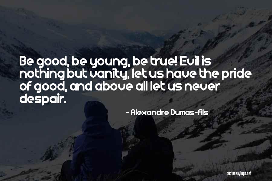 Intravascular Quotes By Alexandre Dumas-fils Intravascular Quotes By Alexandre Dumas-fils