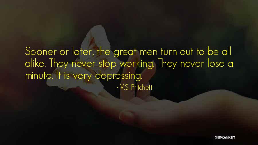 Intravenously Administered Quotes By V.S. Pritchett Intravenously Administered Quotes By V.S. Pritchett