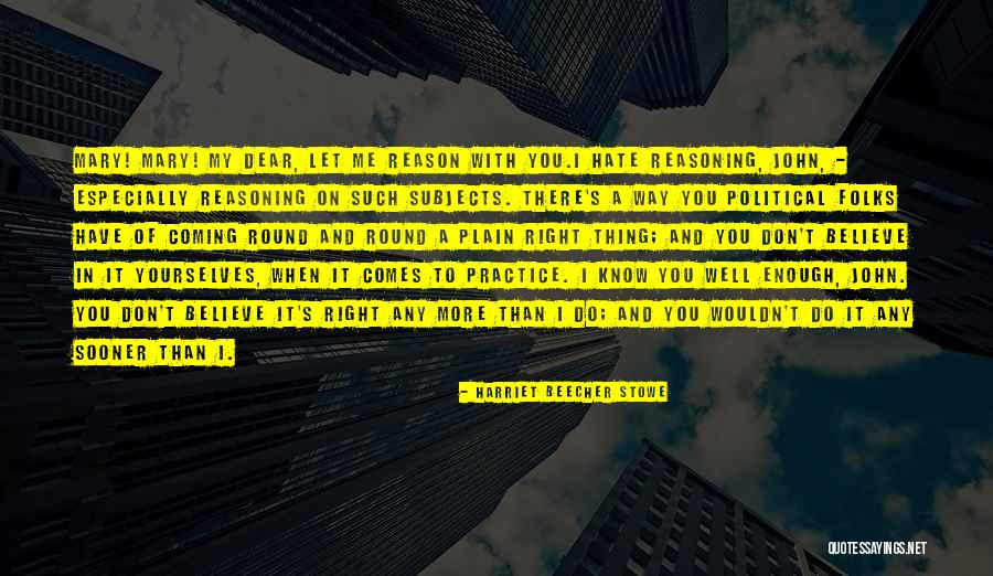 Intrebarea Zilei Quotes By Harriet Beecher Stowe Intrebarea Zilei Quotes By Harriet Beecher Stowe
