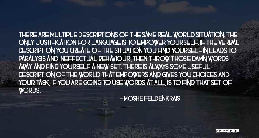 Intregul In Fractie Quotes By Moshe Feldenkrais Intregul In Fractie Quotes By Moshe Feldenkrais