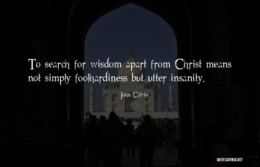 Intrepido Significado Quotes By John Calvin Intrepido Significado Quotes By John Calvin