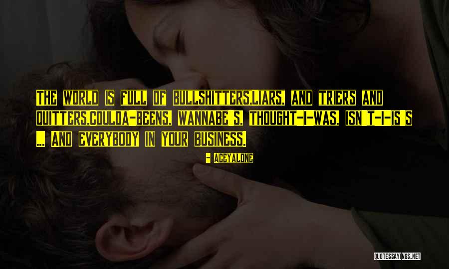 Intrepids Quotes By Aceyalone Intrepids Quotes By Aceyalone