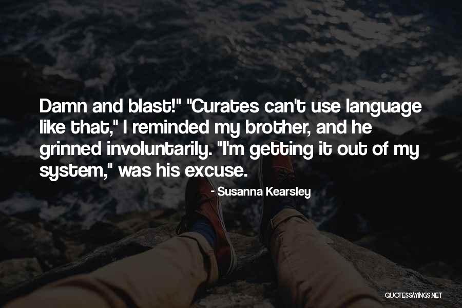 Intrerupere De Curent Quotes By Susanna Kearsley Intrerupere De Curent Quotes By Susanna Kearsley