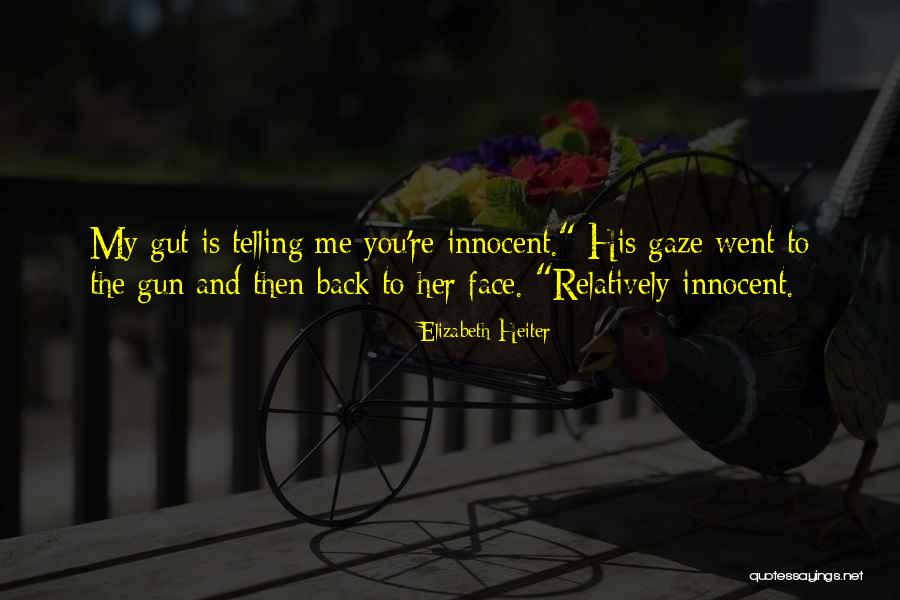 Intrigue Quotes By Elizabeth Heiter