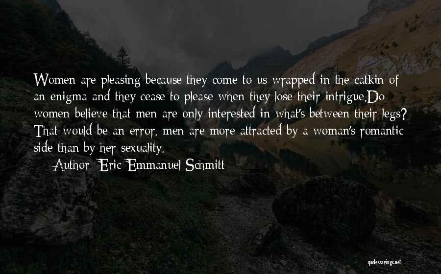 Intrigue Quotes By Eric-Emmanuel Schmitt