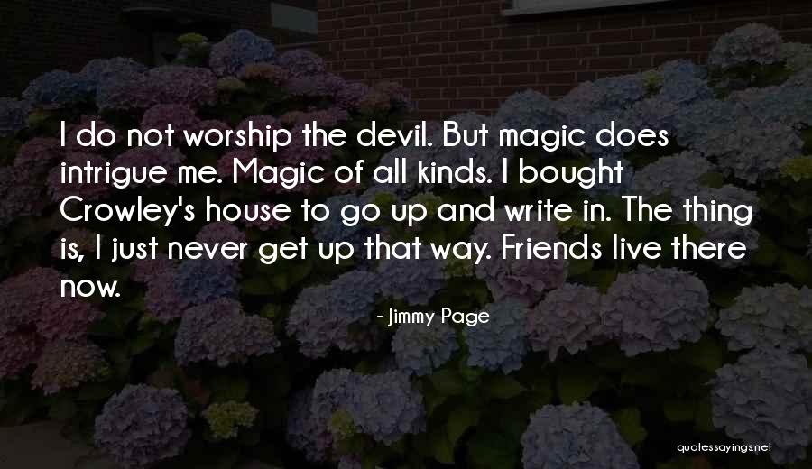 Intrigue Quotes By Jimmy Page