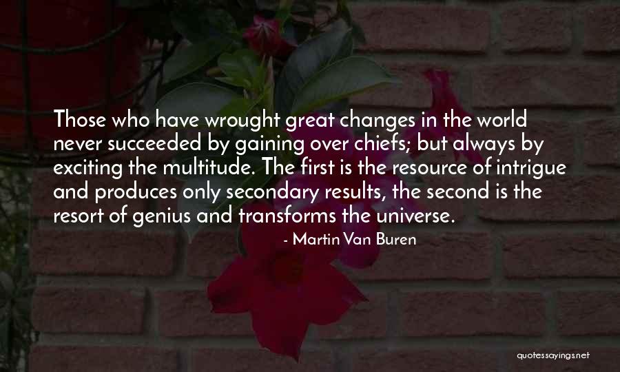 Intrigue Quotes By Martin Van Buren Intrigue Quotes By Martin Van Buren
