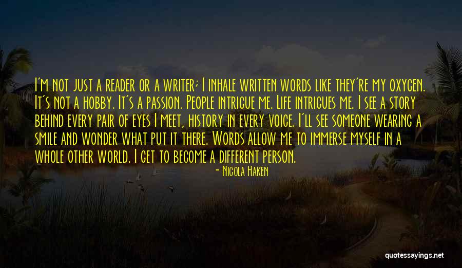 Intrigue Quotes By Nicola Haken Intrigue Quotes By Nicola Haken